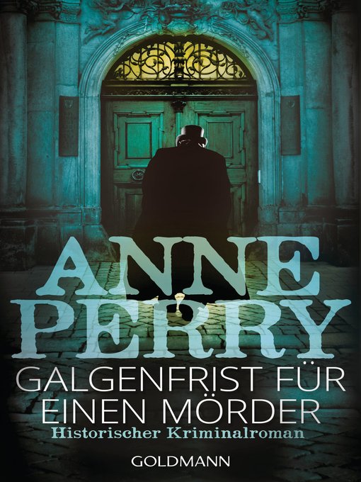 Title details for Galgenfrist für einen Mörder by Anne Perry - Available